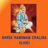 About Shree Hanuman Chalisa (Live) Song